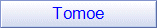 Tomoe